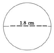 A circle. The circle's diameter is 1.8cm.